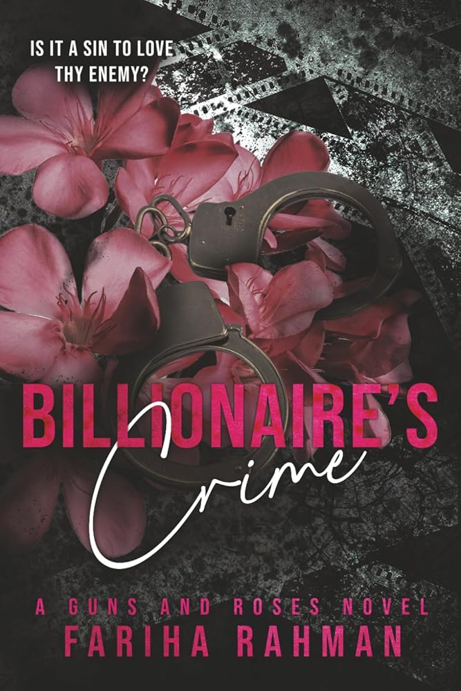 Billionaire's Crime (Guns and Roses) cover image