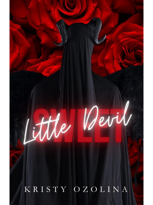 Sweet Little Devil (The Devil's Duet #1) | A Dark Romance | Kristy Ozolina