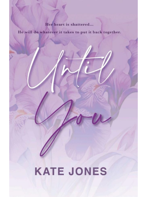 Until You | A Celebrity Romance | Kate Jones