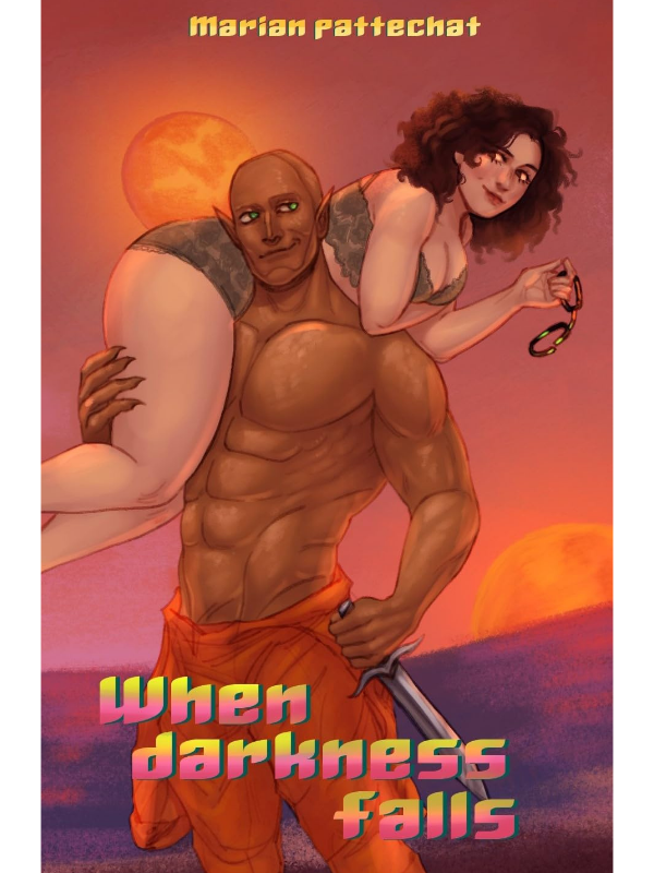 When Darkness Falls | Standalone Sci-fi Romance | Marian Pattechat