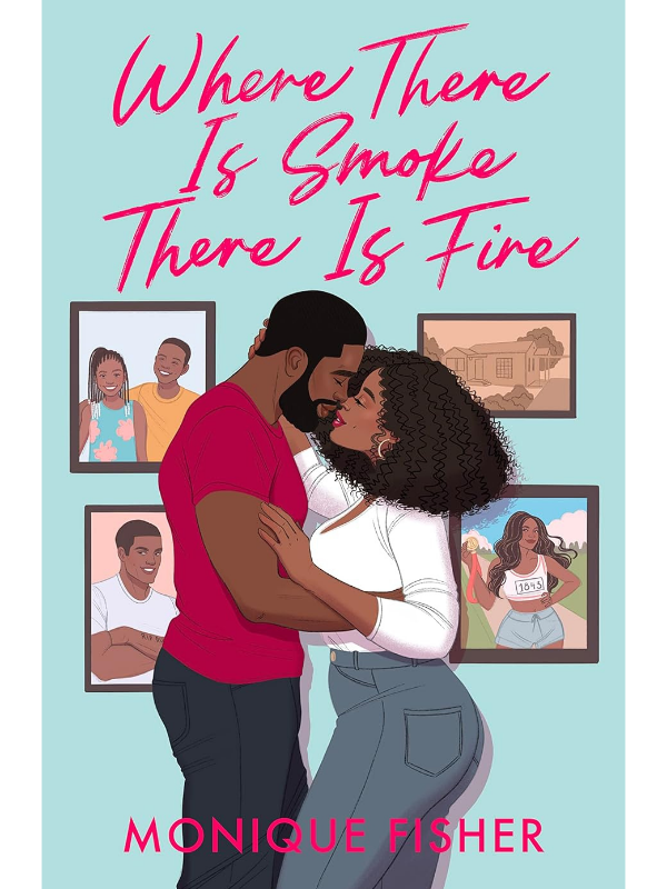 Where There is Smoke, There is Fire | Monique Fisher