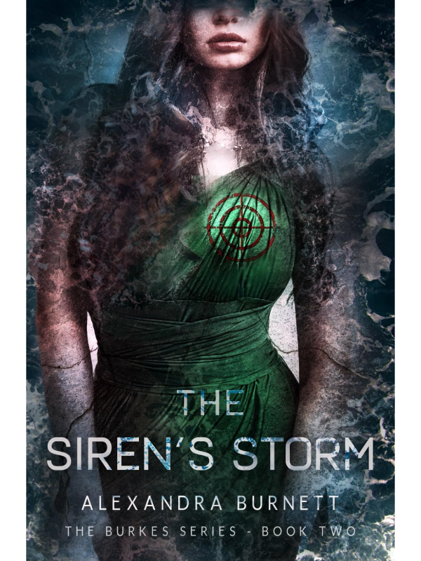 The Siren's Storm (The Burkes #2) | A Dark Romance | Alexandra Burnett