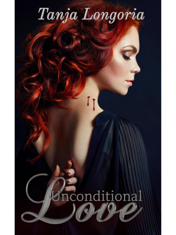 Unconditional Love | A Paranormal Why Choose Romance | Tanja Longoria