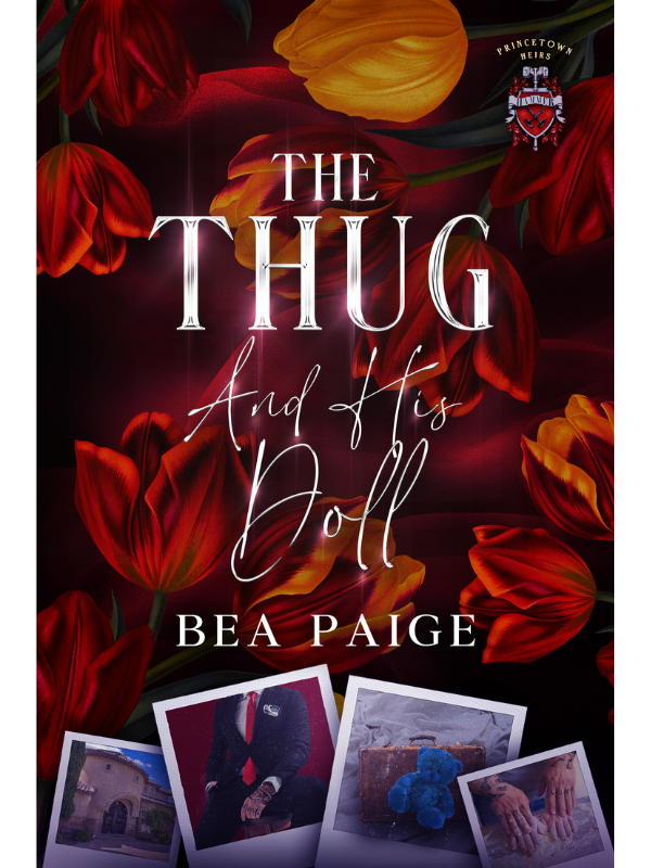 The Thug and His Doll (Princetown Heirs #1) | Alternative Cover | Bea Paige