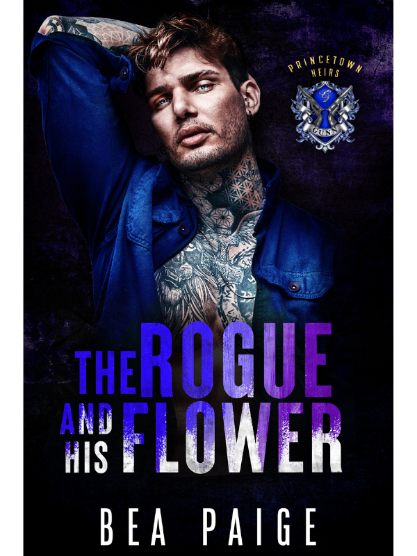 The Rogue and His Flower (Princetown Heirs #2) | Bea Paige