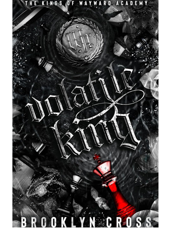 Volatile King (The Kings of Wayward Academy #6) | Brooklyn Cross