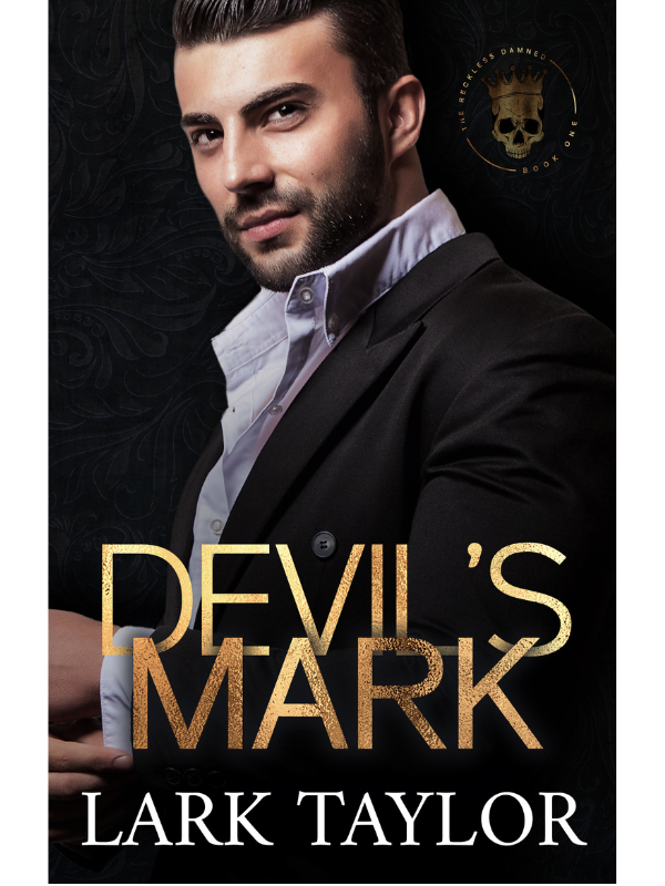 Devil's Mark (The Reckless Damned #1) | Lark Taylor
