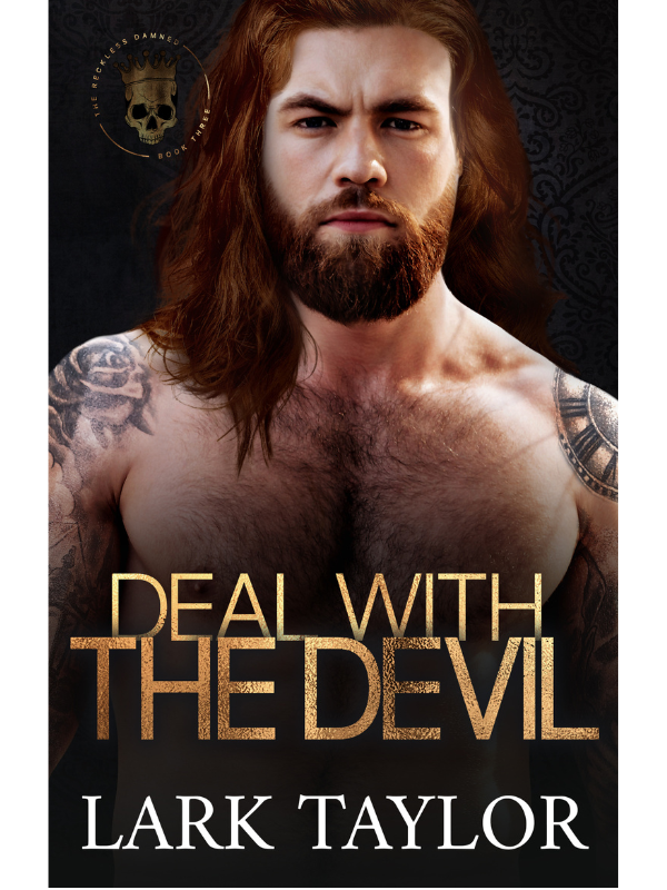 Deal With the Devil (The Reckless Damned #3) | Lark Taylor