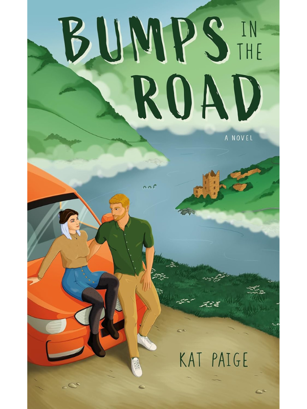 Bumps in the Road (Love in Edinburgh #1) | Kat Paige