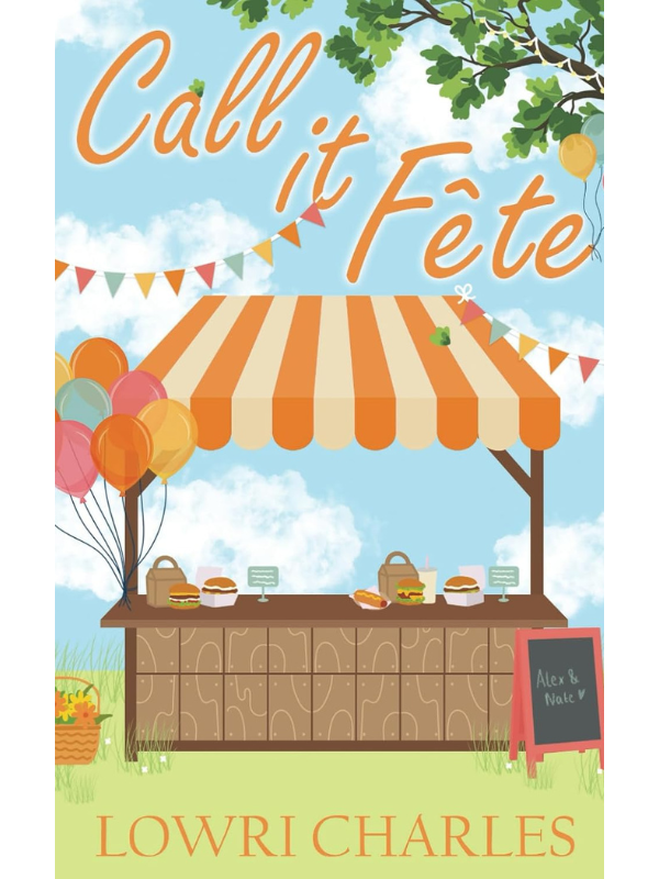 Call It Fête | An MM Cozy Single Parent Romance | Lowri Charles