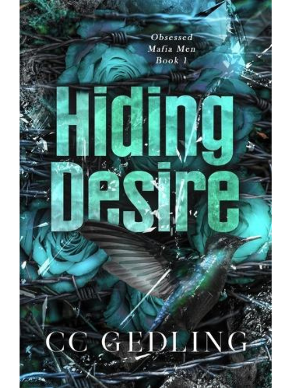 Hiding Desire (Obsessed Mafia Men #1) Discreet Cover | CC Gedling