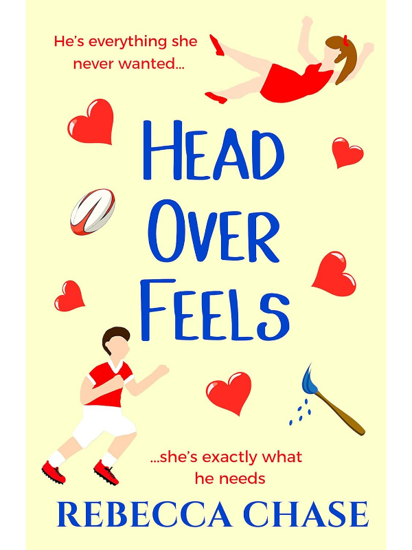 Head Over Feels (The Bulls Rugby #1) | A Surprise Pregnancy Sports Romance | Rebecca Chase