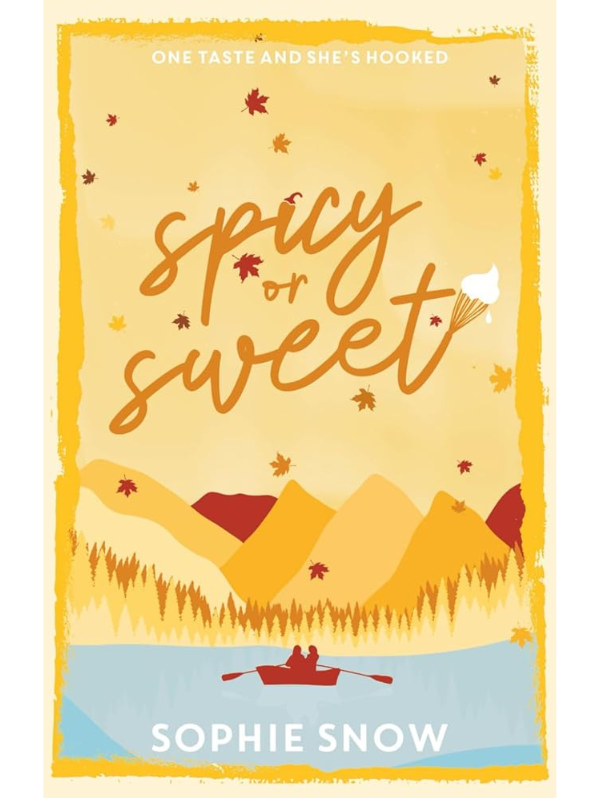 Spicy or Sweet (Wintermore #2) | Sophie Snow