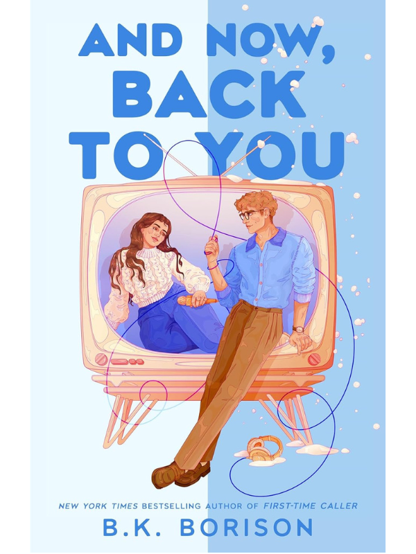 And Now, Back to You (Heartstrings #2) | B.K. Borison
