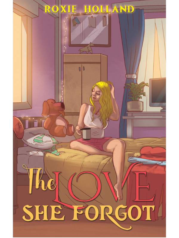 The Love She Forgot | Roxie Holland