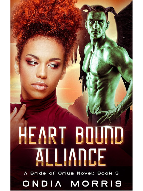Heart Bound Alliance (A Bride of Orius #3) | Ondia Morris