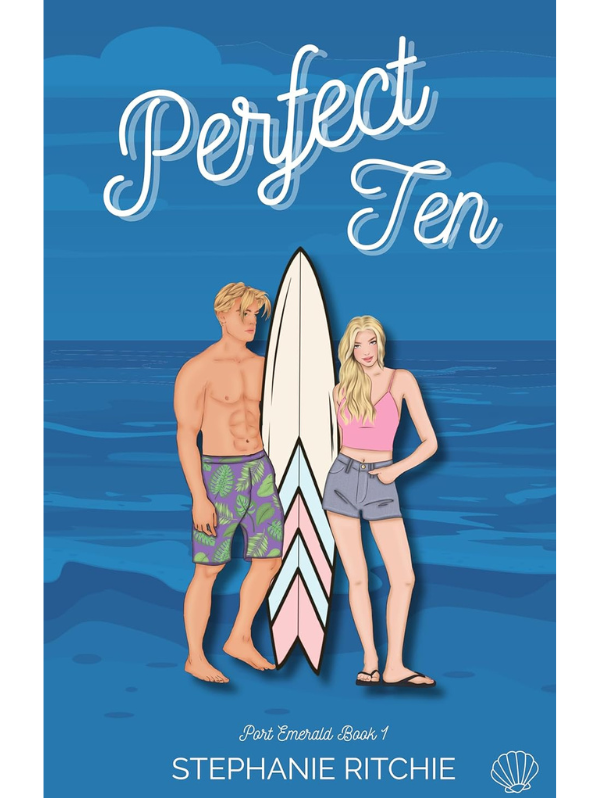 Perfect Ten (Port Emerald Series #1) | Stephanie Ritchie