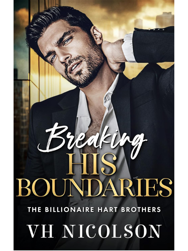 Breaking His Boundaries (The Billionaire Hart Brothers #3) | VH Nicolson