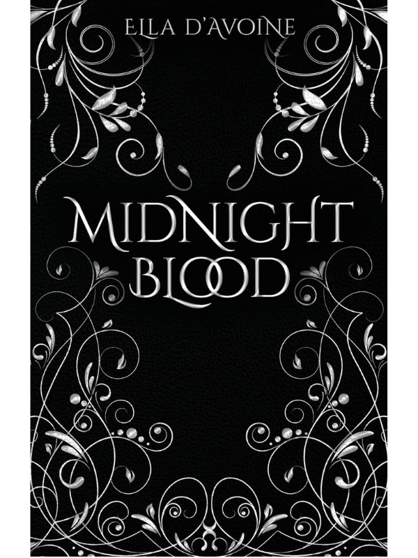 Midnight Blood (Midnight Blood #1) | Ella d'Avoine