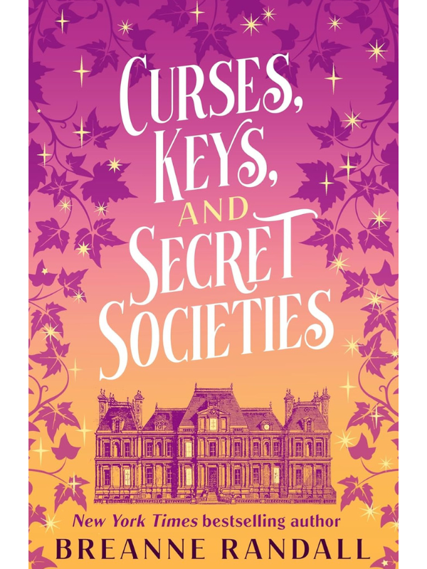 Curses, Keys, and Secret Societies | Breanne Randall