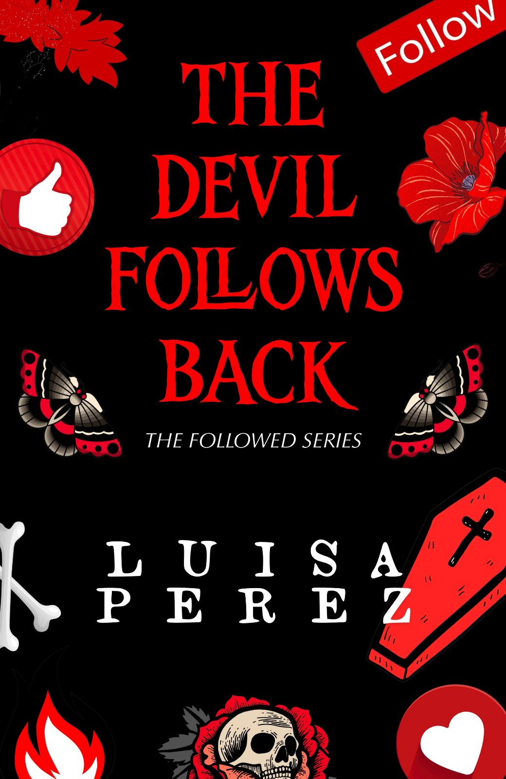 The Devil Follows Back