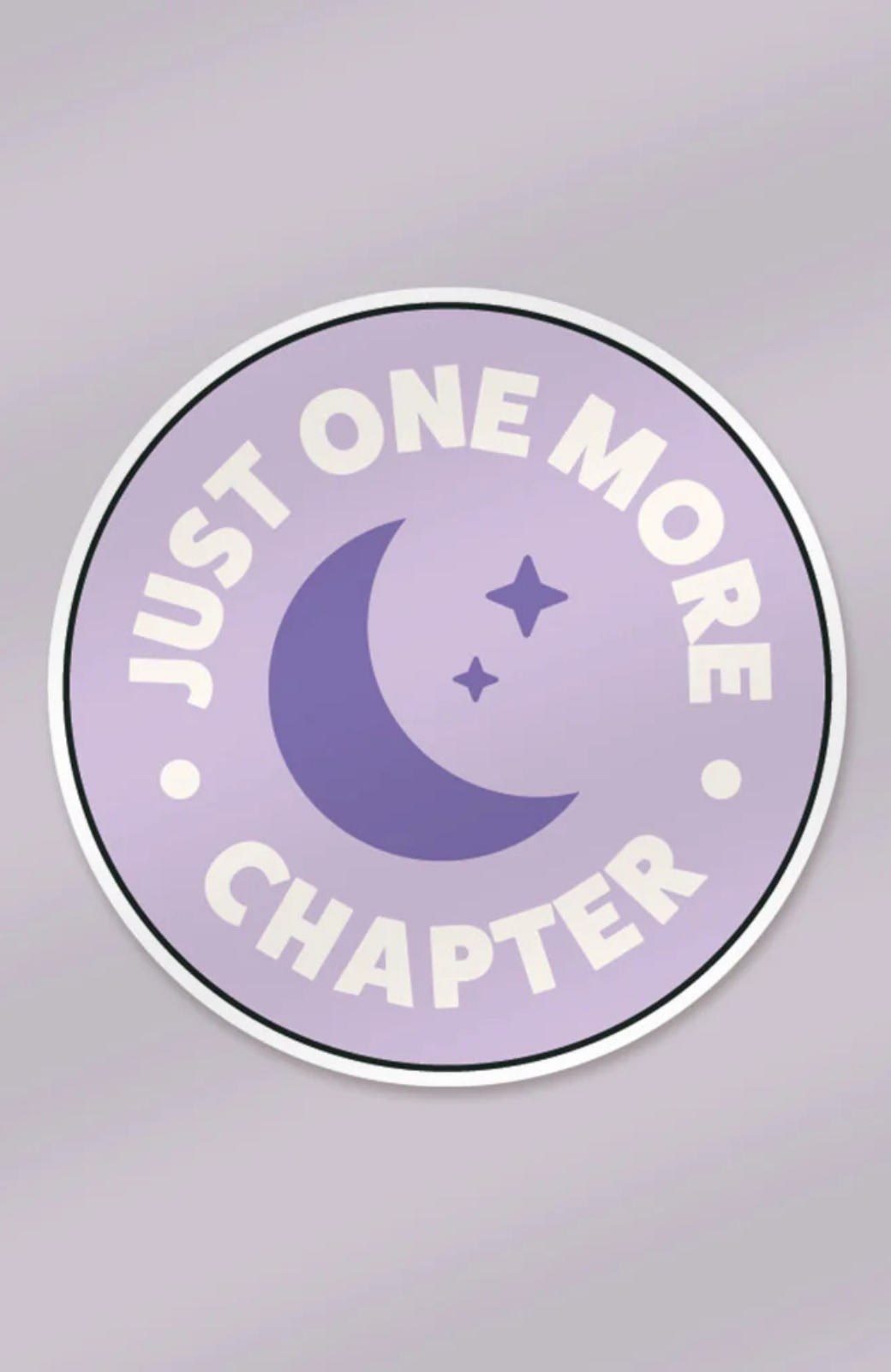 Just One More Chapter | Sticker
