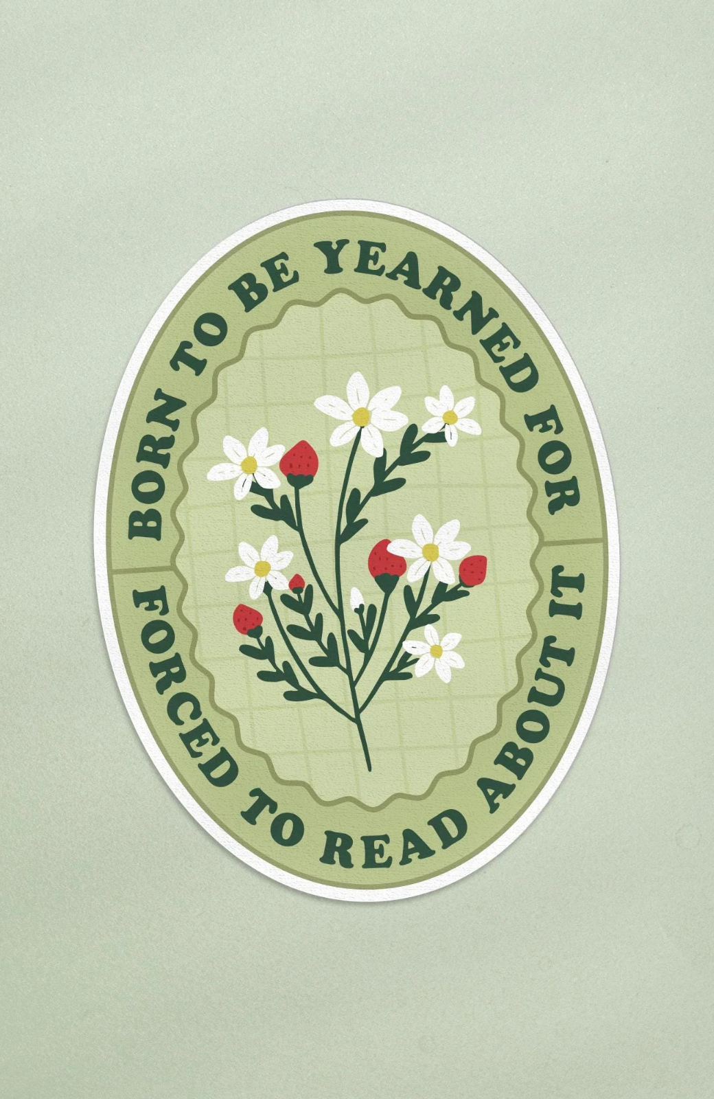 Born To Be Yearned For | Sticker