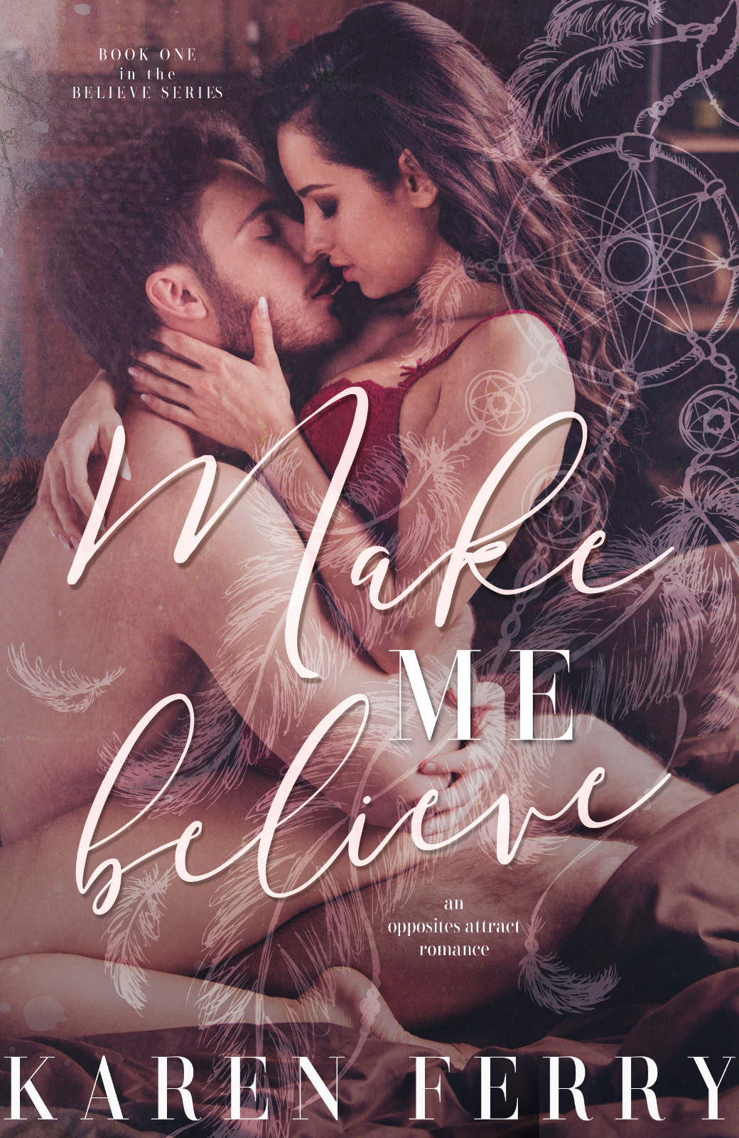 Make Me Believe | HF 27