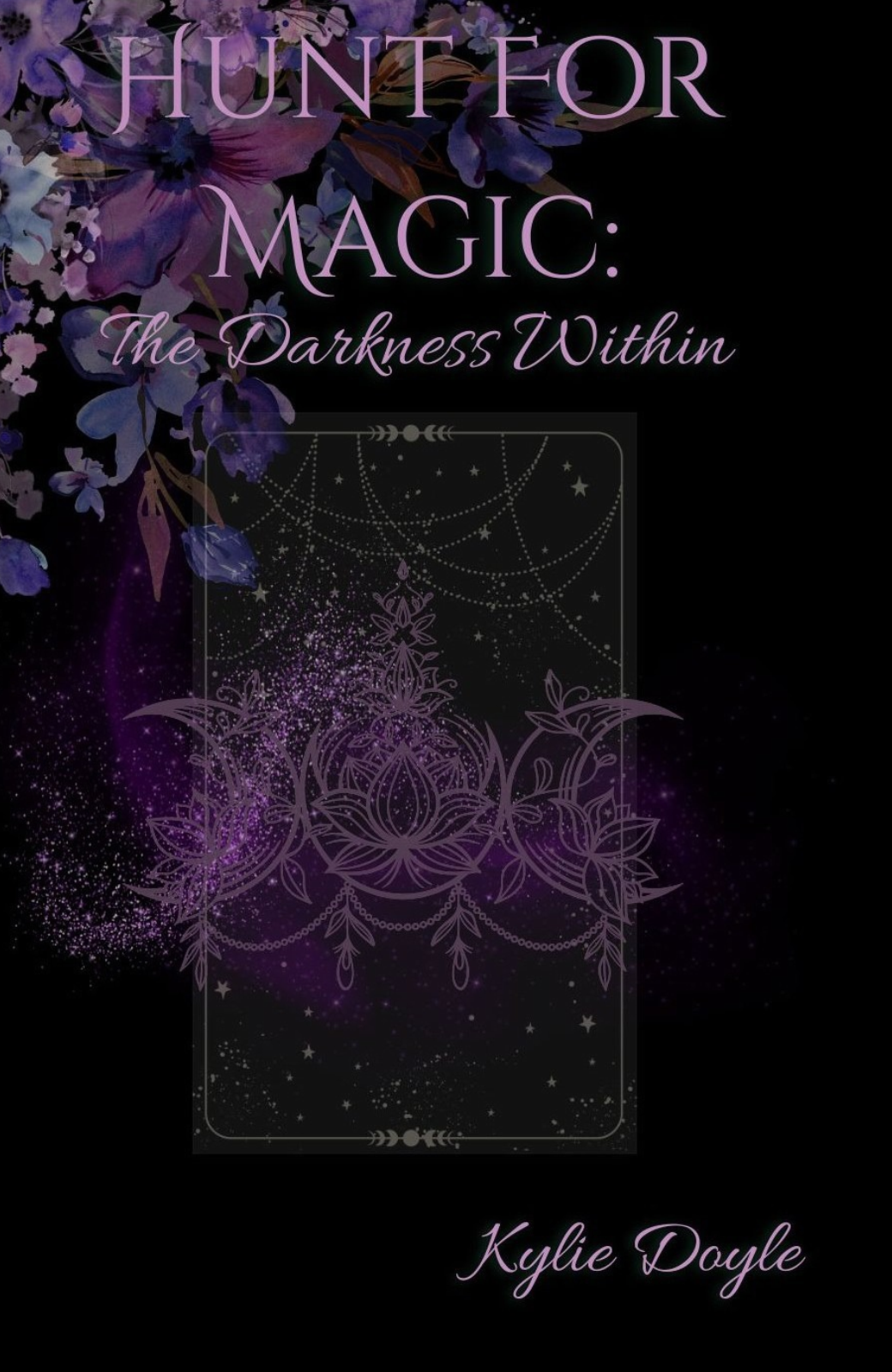 Hunt For Magic: The Darkness Within