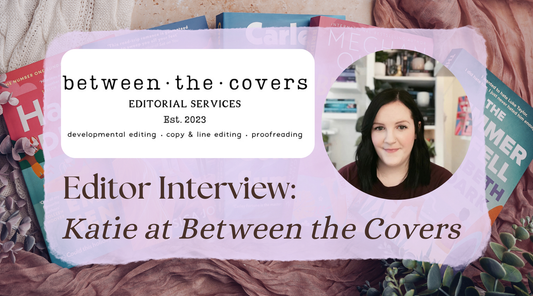 Katie at Between the Covers | Romance Editor Interview