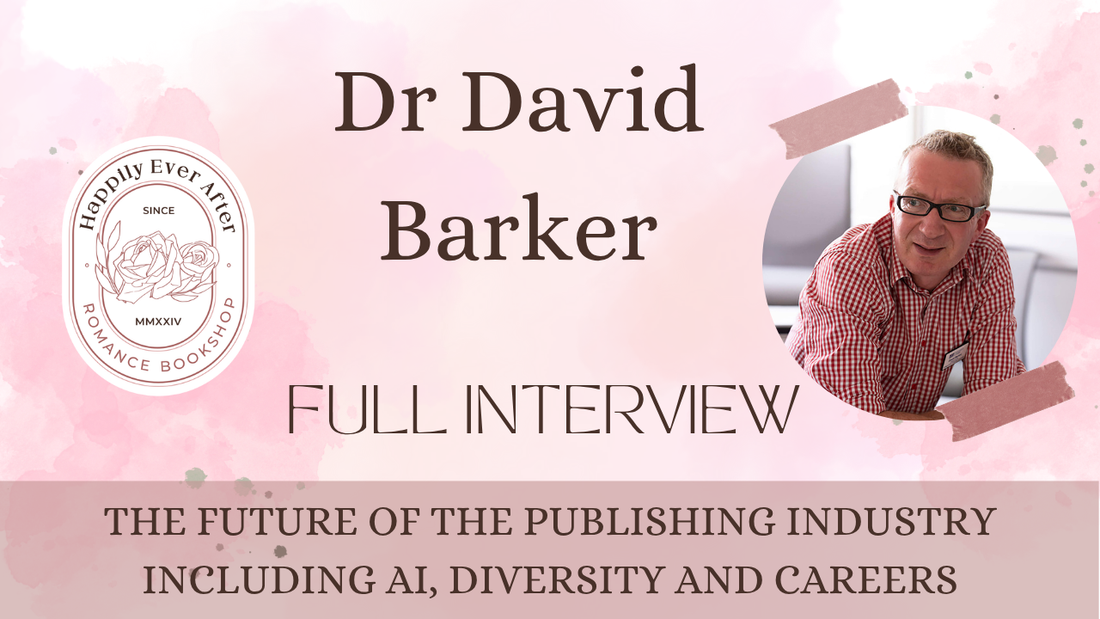 HEA Interview | Dr David Barker | The Future of the Publishing Industry, including AI, diversity and careers