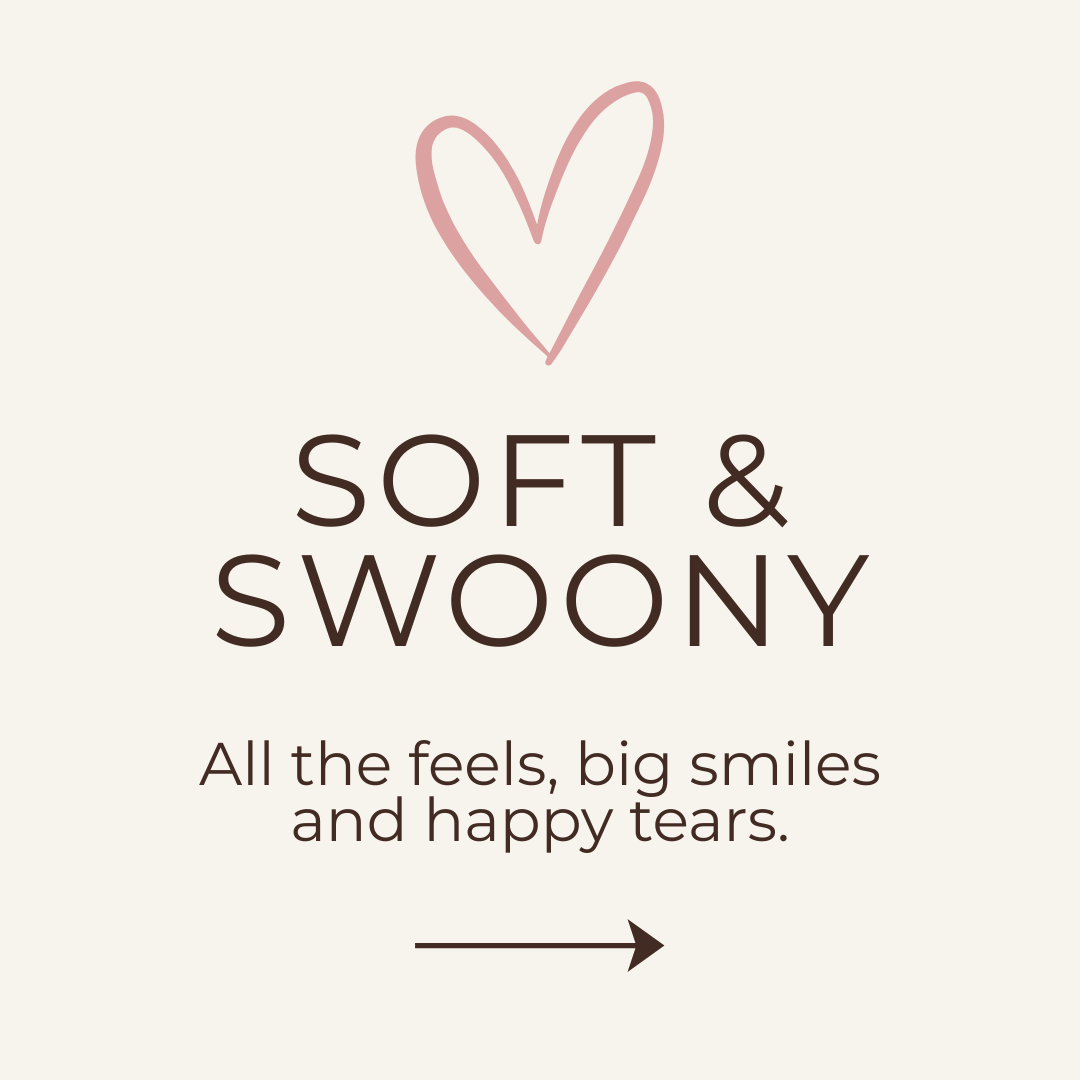 Soft and Swoony