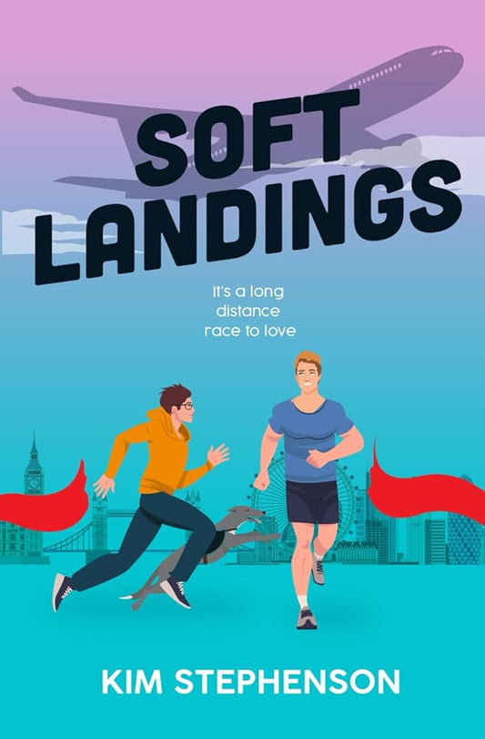 Soft Landings (Running for the Romance) cover image