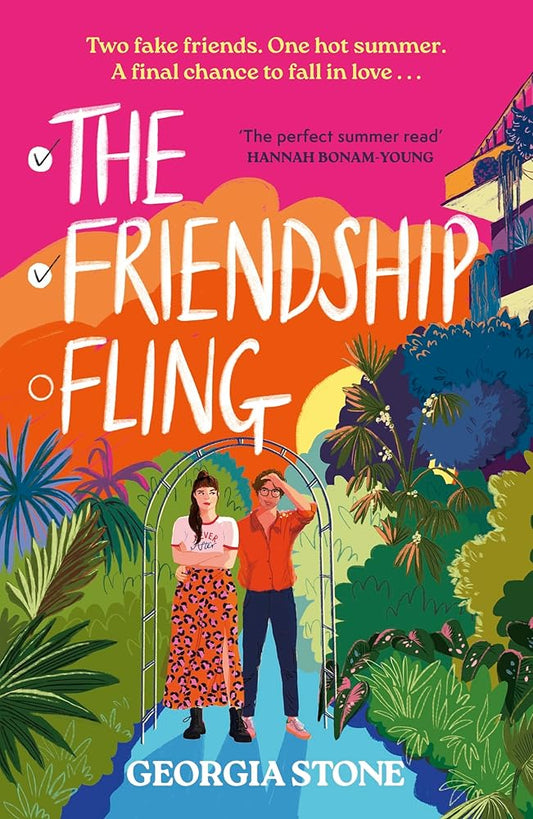 The Friendship Fling: the hilarious new grumpy-sunshine, friends-to-lovers romantic comedy - your favourite new romcom voice for 2025 cover image