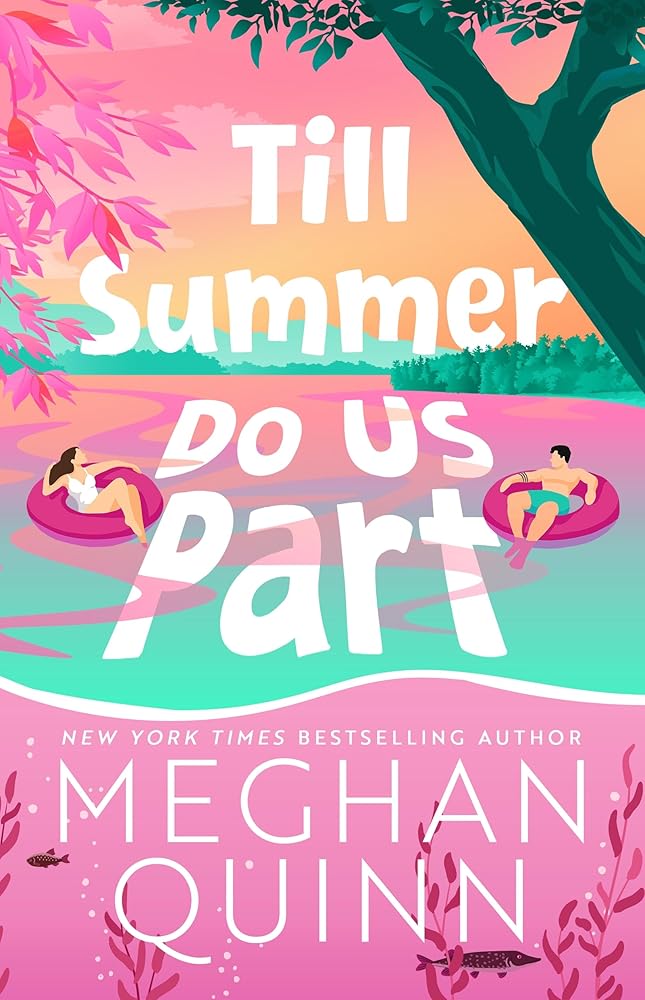 Till Summer Do Us Part: the must-read, fake-dating, enemies-to-lovers romance perfect for summer reading 2025 cover image