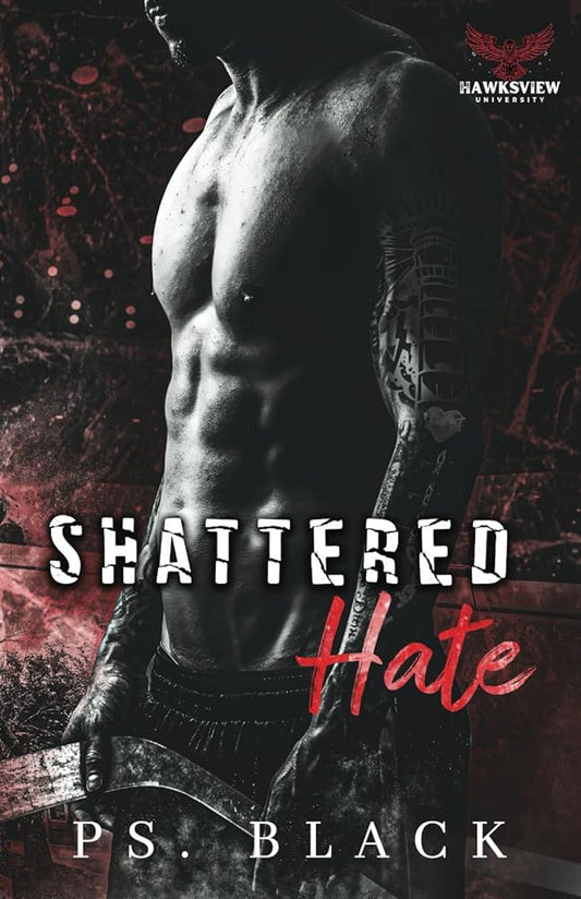 Shattered Hate: Enemies to Lovers MM Romance (Hawksview U) cover image