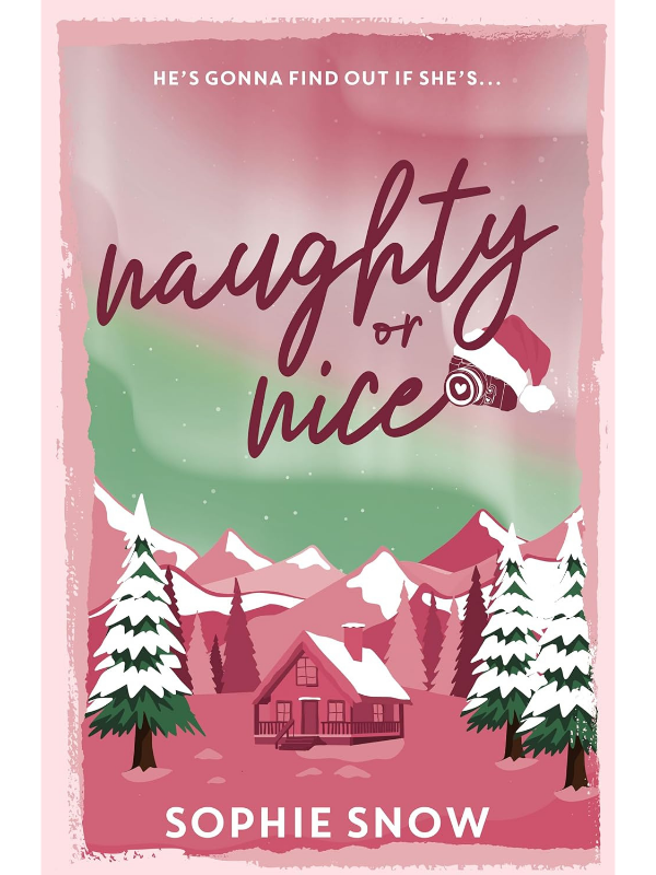 Naughty or Nice | A Christmas Age Gap Novella | Sophie Snow