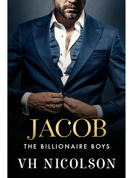 Jacob (The Billionaire Boys #2) | VH Nicolson