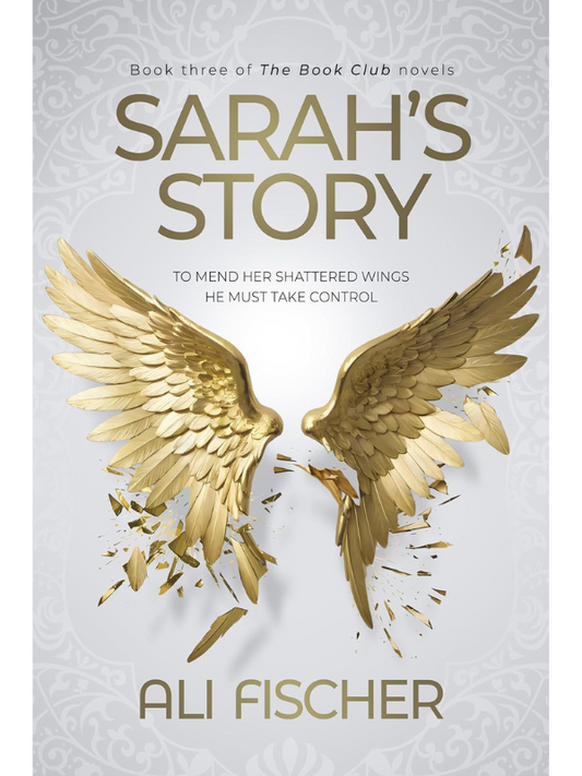 Sarah's Story (The Book Club Series #3) | Ali Fischer