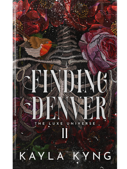 Finding Denver (The Luxe Universe #2)| Kayla King