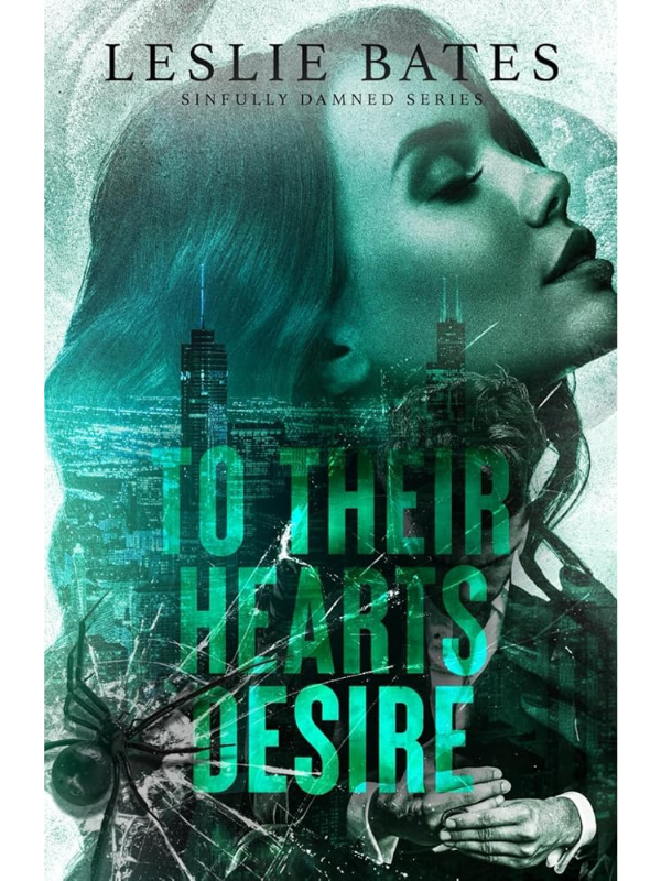 To Their Heart's Desire (Sinfully Damned) | Leslie Bates