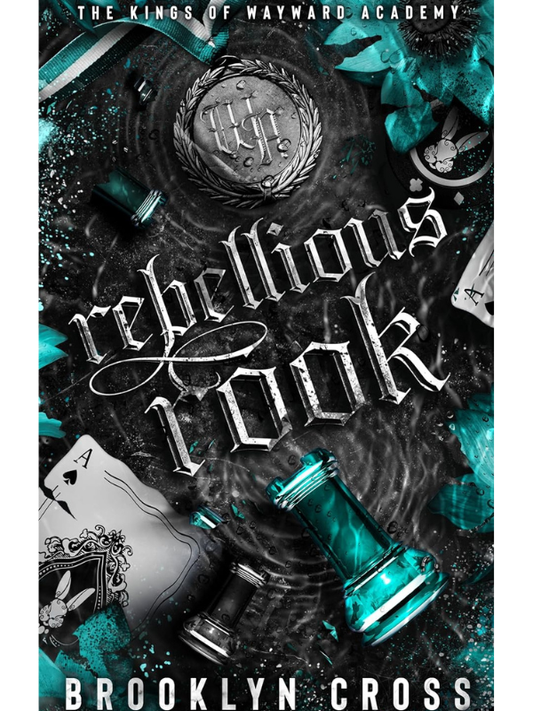 Rebellious Rook (The Kings of Wayward Academy #4) | Brooklyn Cross