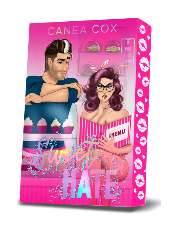 Sweet Hate (If You Dare #1) | Canea Cox