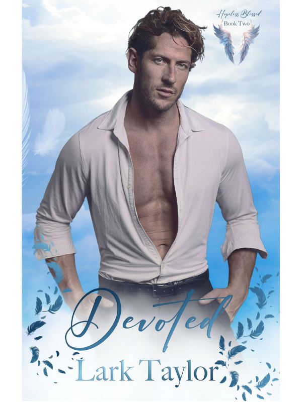 Devoted (Hopeless Blessed #2) | Lark Taylor