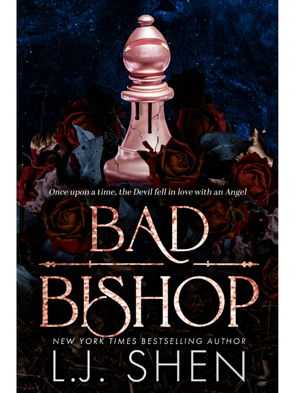Bad Bishop (Society of Villains #1) | L.J. Shen | DUE 4TH NOVEMBER