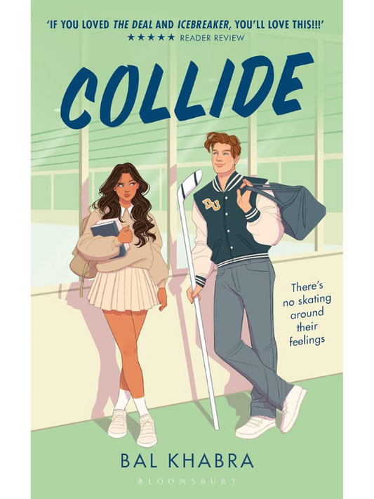 Collide (Off the Ice #1) | A Swoony College Hockey Romance | Bal Khabra