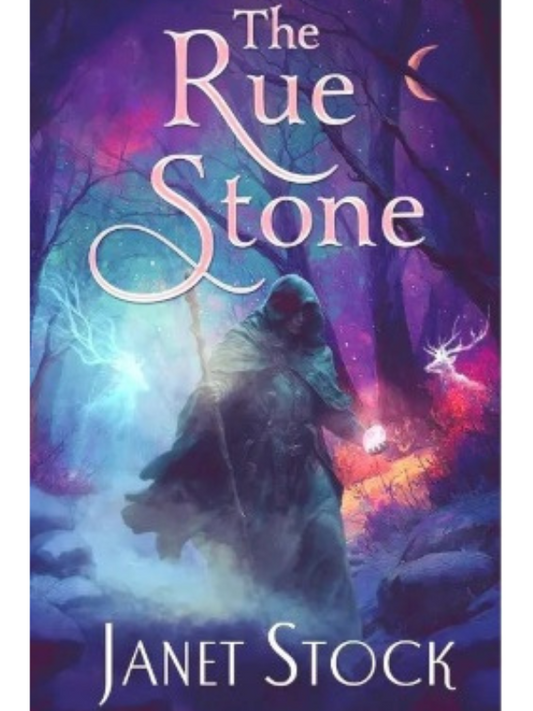 The Rue Stone (The Dark Stranger #1) | Janet Stock
