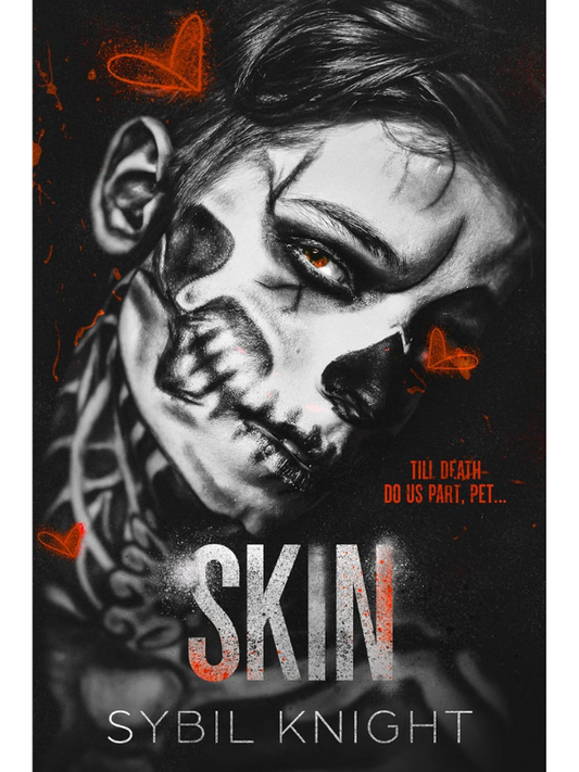 Skin (The Renegades Series Book #1) | Sybil Knight