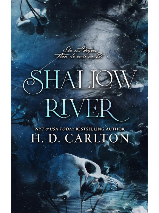 Shallow River | A Dark Romance | H.D. Carlton