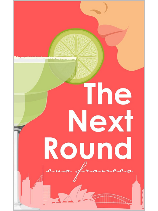 The Next Round | A Second Chance, Slow Burn Romance | Eva Frances